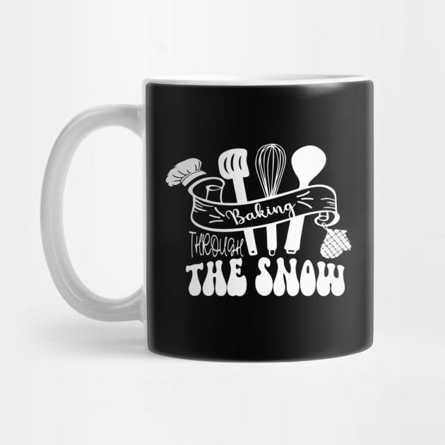 Funny Baking Through the Snow, Winter Baker Cooking Mom by mcoshop